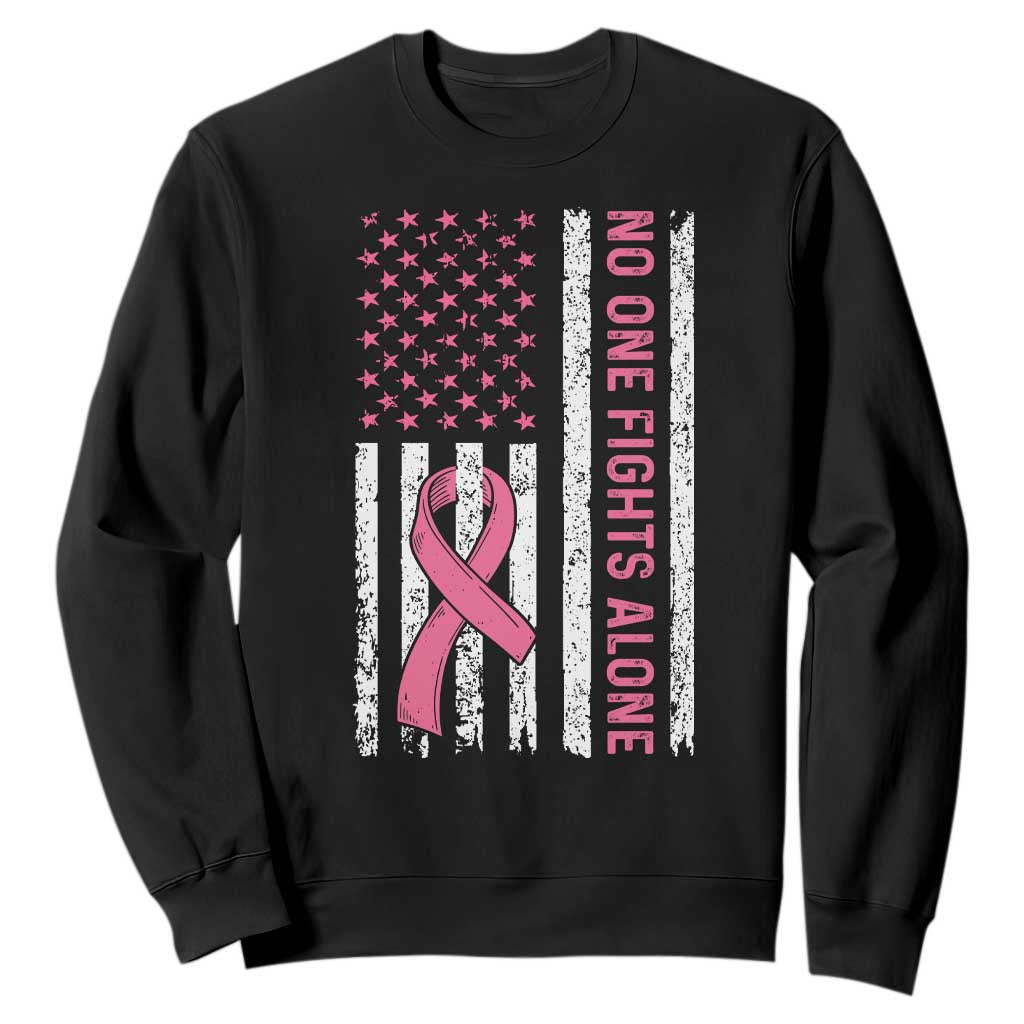 Nobody Fights Alone Pink Ribbon Flag Sweatshirt Breast Cancer Awareness Support - Print Your Wear