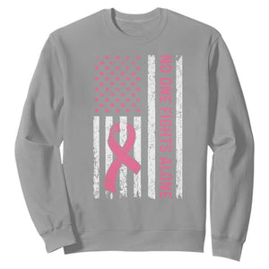 Nobody Fights Alone Pink Ribbon Flag Sweatshirt Breast Cancer Awareness Support TS02 Sport Gray Print Your Wear