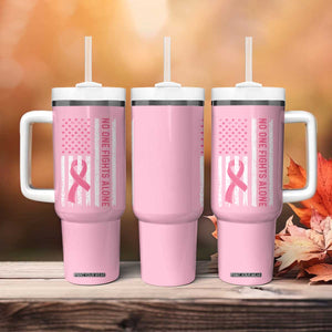 Nobody Fights Alone Pink Ribbon Flag Tumbler With Handle Breast Cancer Awareness Support TS02 Print Your Wear