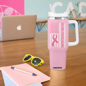 Nobody Fights Alone Pink Ribbon Flag Tumbler With Handle Breast Cancer Awareness Support TS02 Print Your Wear