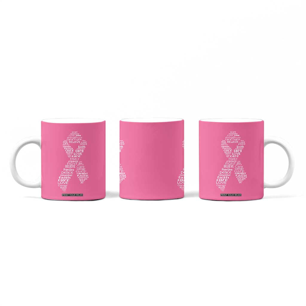 Inspirational Breast Cancer Awareness Coffee Mug Pink Ribbon Support TS02 Print Your Wear