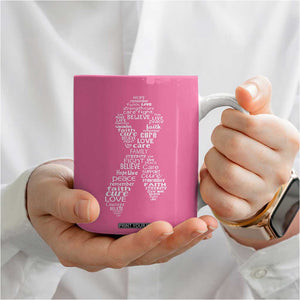 Inspirational Breast Cancer Awareness Coffee Mug Pink Ribbon Support TS02 Print Your Wear