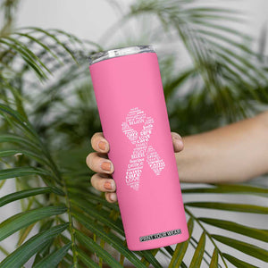 Inspirational Breast Cancer Awareness Skinny Tumbler Pink Ribbon Support TS02 Print Your Wear