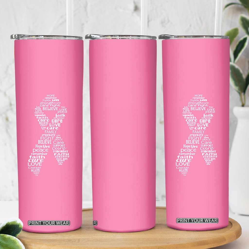 Inspirational Breast Cancer Awareness Skinny Tumbler Pink Ribbon Support TS02 Print Your Wear