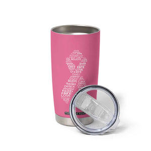 Inspirational Breast Cancer Awareness Tumbler Cup Pink Ribbon Support TS02 Print Your Wear