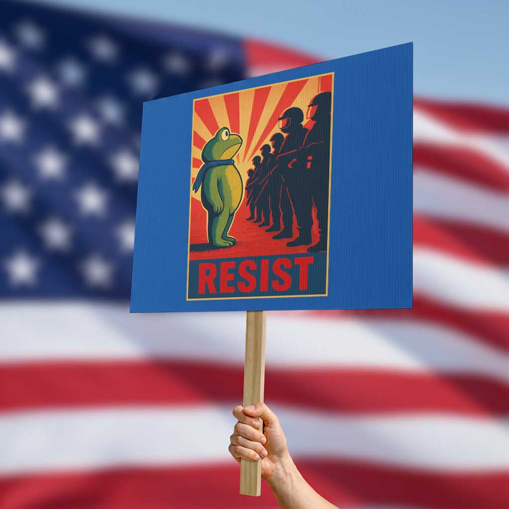 Frog Resist Protest Sign Free Portland Oregon Poster Graphic Freedom Fighters TS02 Horizontal 18