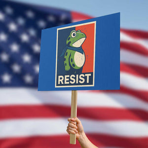 Portland 2025 Protest Protest Sign Frog Resist Against Pepper Spray TS02 Horizontal 18" x 24" Blue Print Your Wear