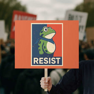 Portland 2025 Protest Protest Sign Frog Resist Against Pepper Spray TS02 Horizontal 18" x 24" Orange Print Your Wear