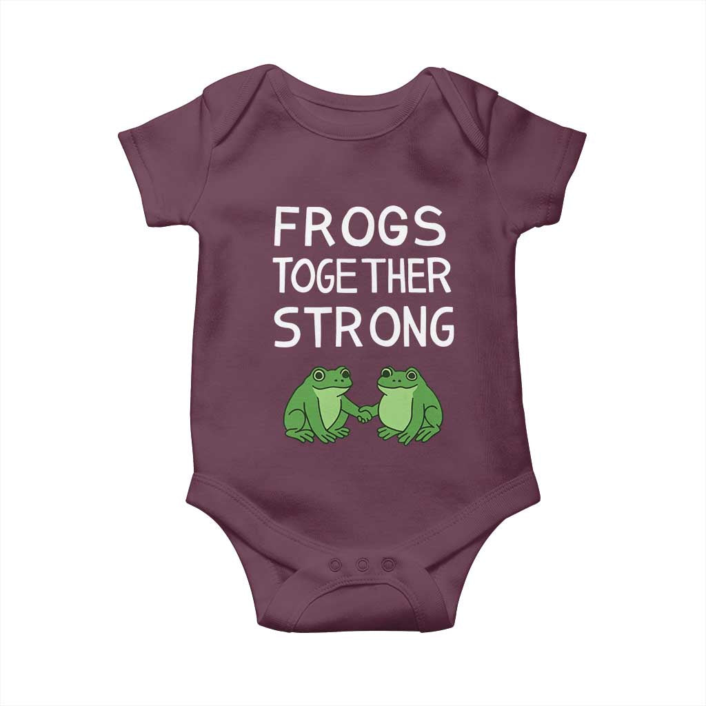 Frogs Together Strong Baby Onesie Free Portland Oregon Unity Meme TS02 Maroon Print Your Wear