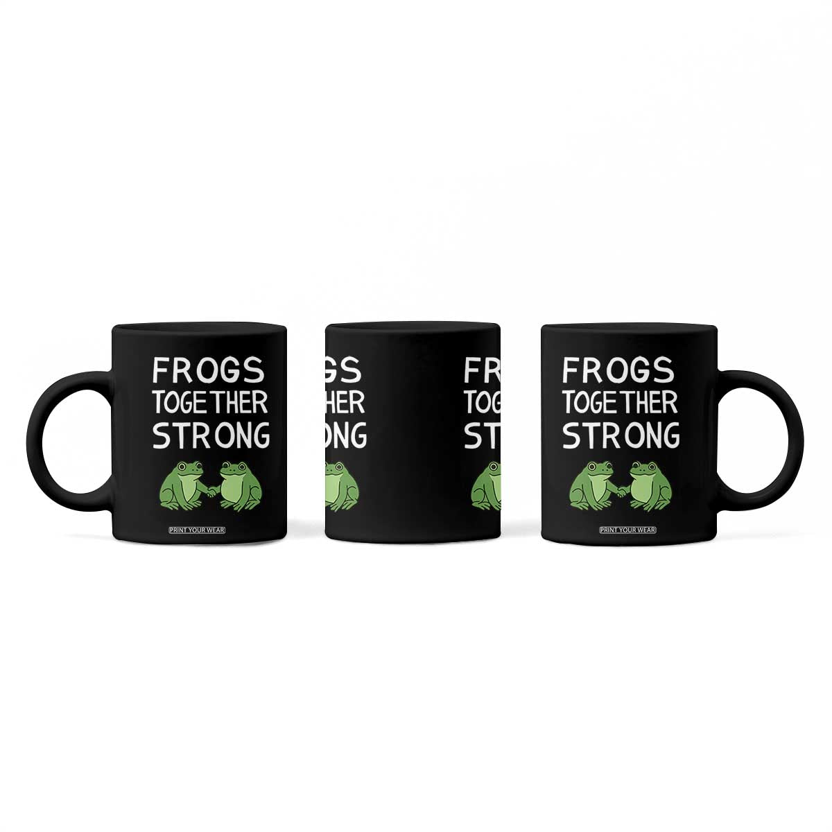 Frogs Together Strong Coffee Mug Free Portland Oregon Unity Meme TS02 Print Your Wear