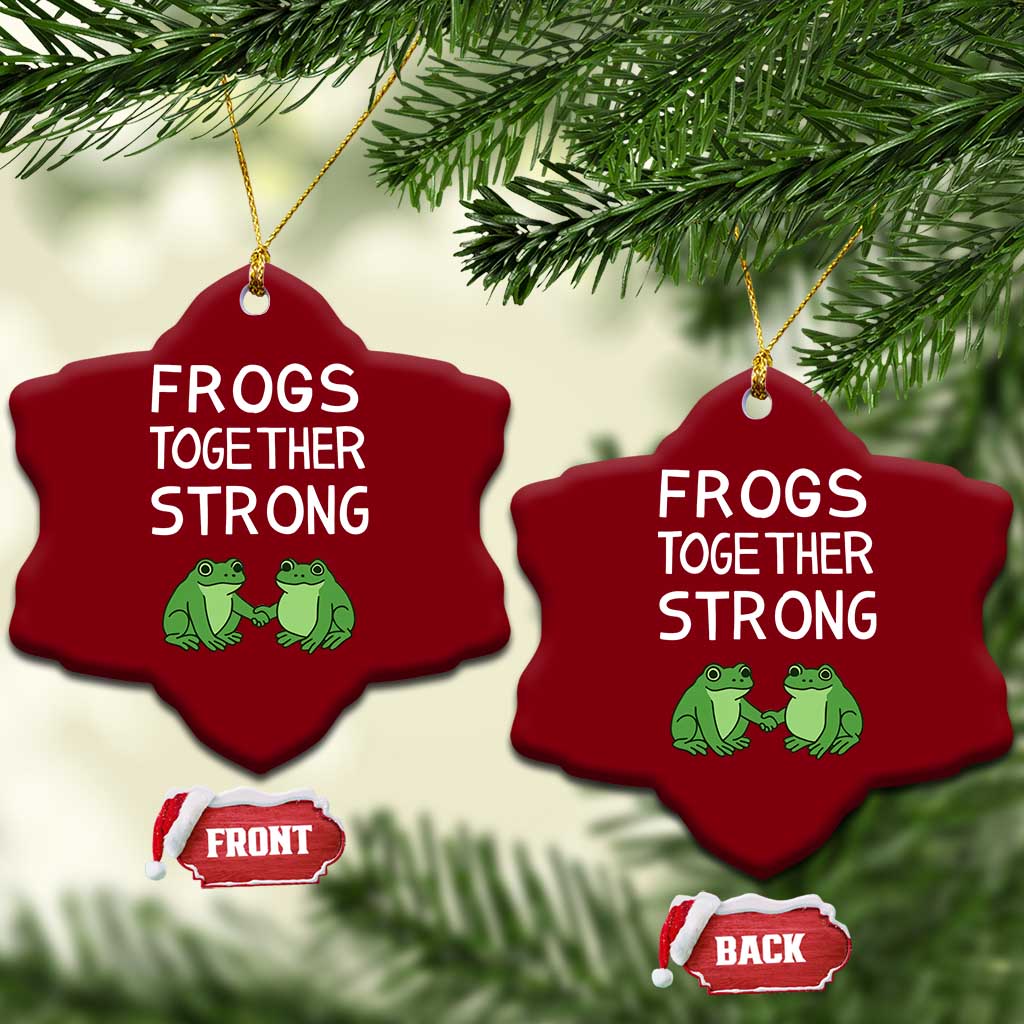 Frogs Together Strong Ceramic Ornament Free Portland Oregon Unity Meme - Print Your Wear