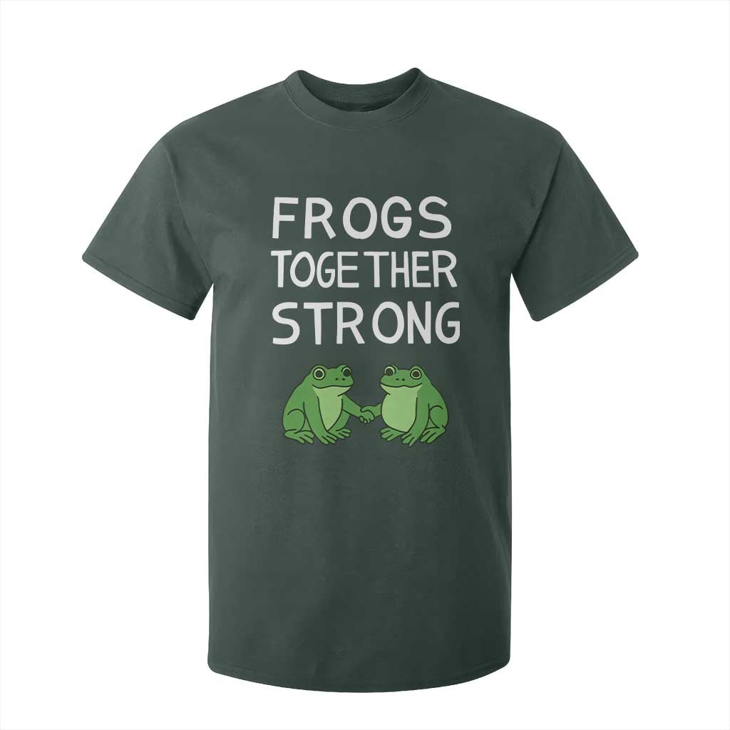 Frogs Together Strong T Shirt For Kid Free Portland Oregon Unity Meme TS02 Dark Forest Green Print Your Wear