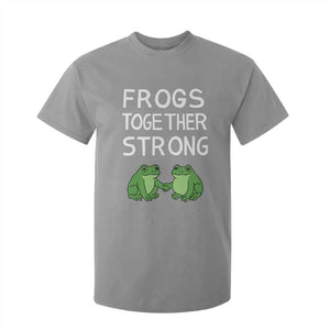 Frogs Together Strong T Shirt For Kid Free Portland Oregon Unity Meme TS02 Sport Gray Print Your Wear