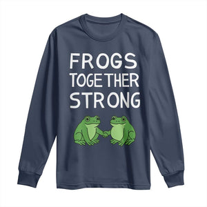 Frogs Together Strong Long Sleeve Shirt Free Portland Oregon Unity Meme TS02 Navy Print Your Wear