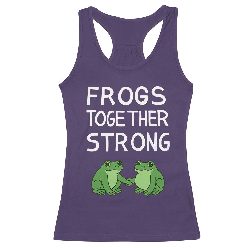 Frogs Together Strong Racerback Tank Top Free Portland Oregon Unity Meme TS02 Purple Print Your Wear