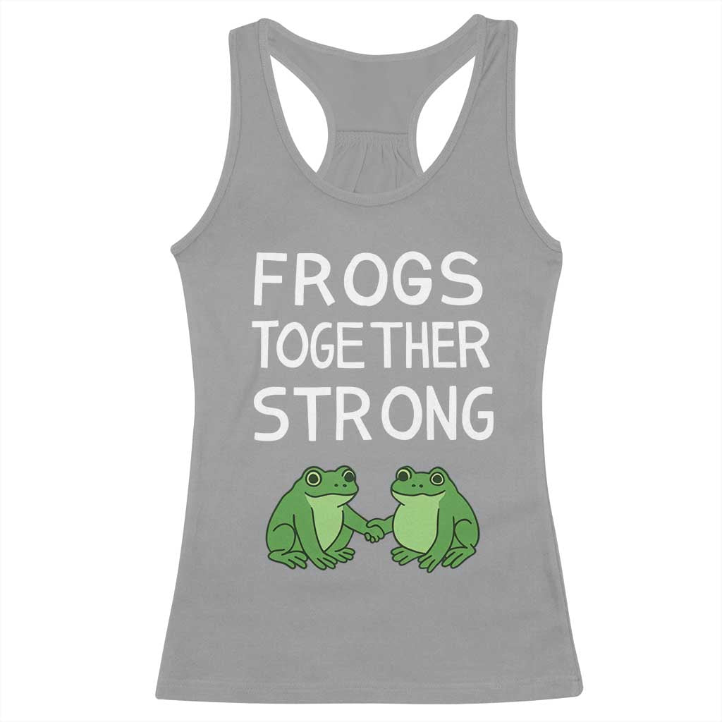 Frogs Together Strong Racerback Tank Top Free Portland Oregon Unity Meme TS02 Sport Gray Print Your Wear