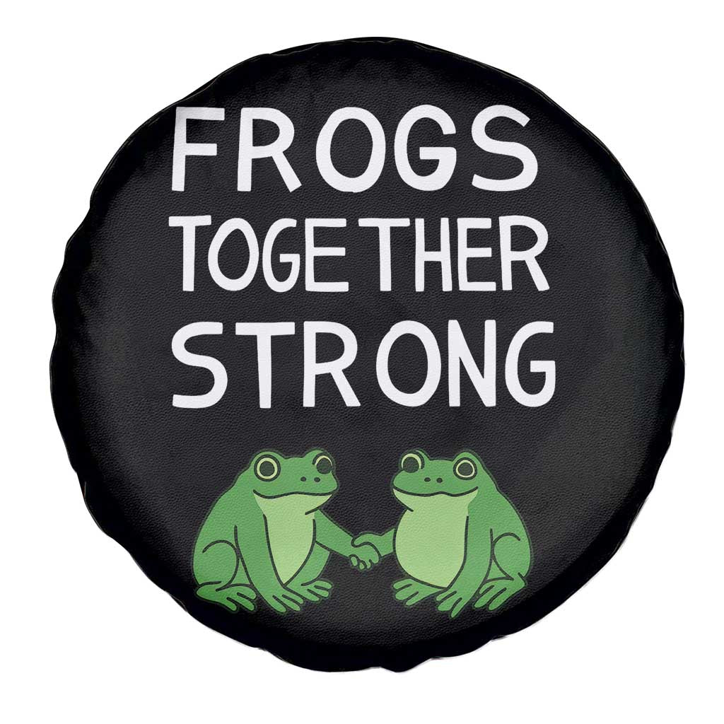 Frogs Together Strong Spare Tire Cover Free Portland Oregon Unity Meme TS02 Print Your Wear