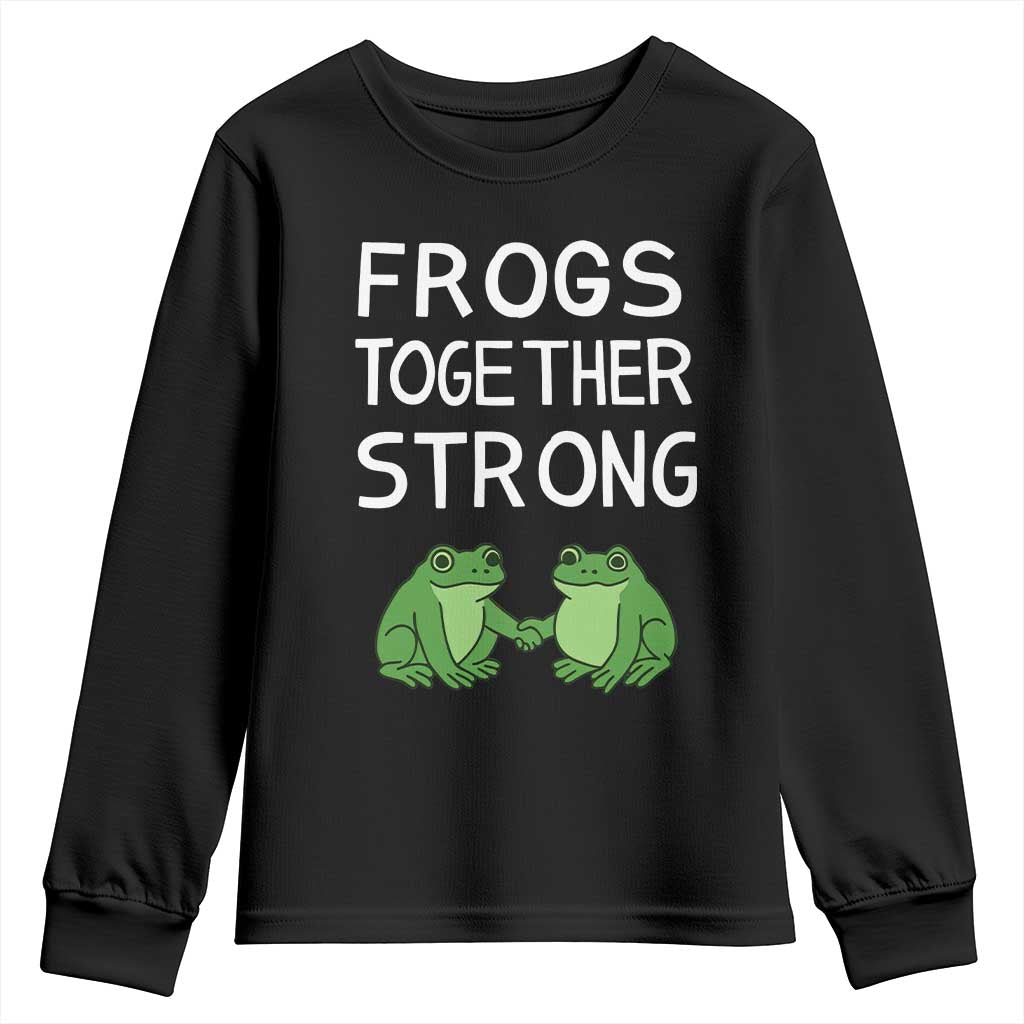 Frogs Together Strong Youth Sweatshirt Free Portland Oregon Unity Meme TS02 Black Print Your Wear