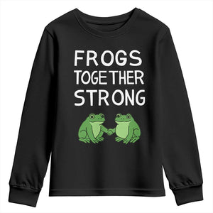 Frogs Together Strong Youth Sweatshirt Free Portland Oregon Unity Meme TS02 Black Print Your Wear