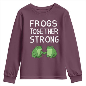 Frogs Together Strong Youth Sweatshirt Free Portland Oregon Unity Meme TS02 Maroon Print Your Wear
