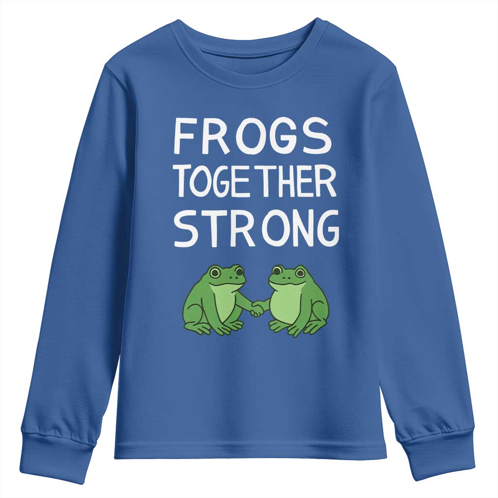 Frogs Together Strong Youth Sweatshirt Free Portland Oregon Unity Meme TS02 Royal Blue Print Your Wear