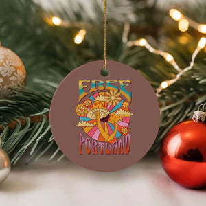 Retro Free Portland Patriotic Ceramic Ornament Oregon Freedom Trippy 70s Mushroom Graphic TS02 1pc Mocha Print Your Wear