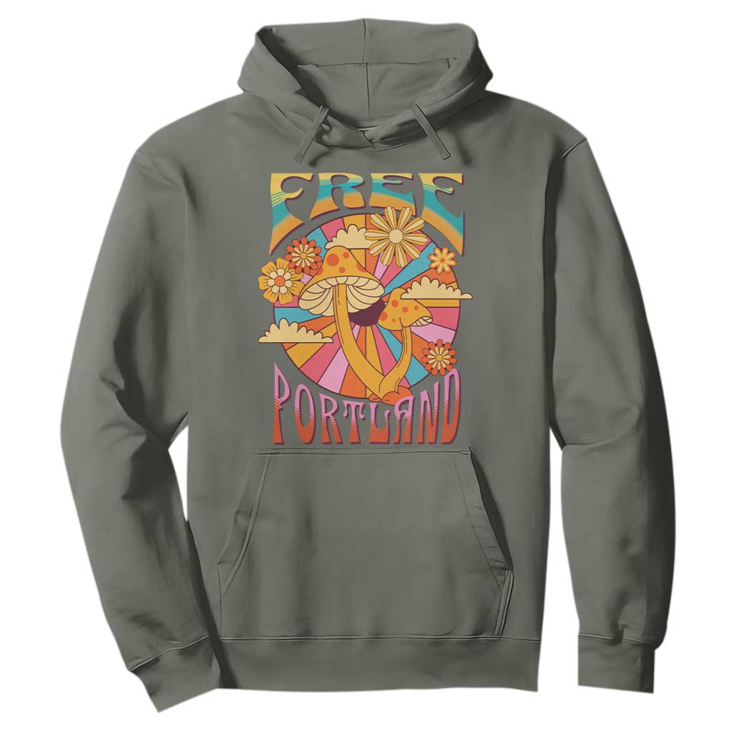 Retro Free Portland Patriotic Hoodie Oregon Freedom Trippy 70s Mushroom Graphic TS02 Military Green Print Your Wear