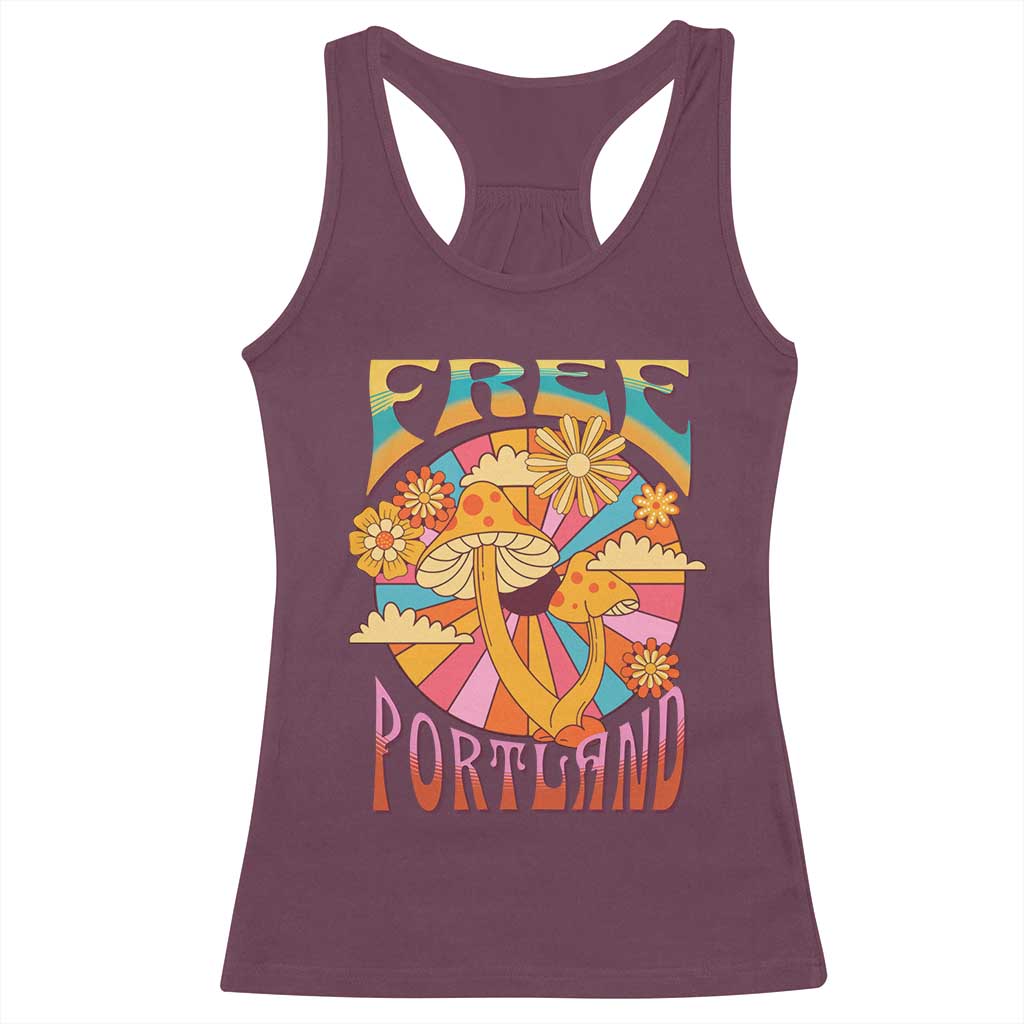 Retro Free Portland Patriotic Racerback Tank Top Oregon Freedom Trippy 70s Mushroom Graphic TS02 Maroon Print Your Wear
