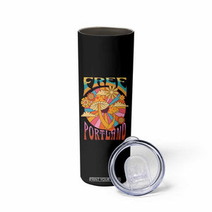 Retro Free Portland Patriotic Skinny Tumbler Oregon Freedom Trippy 70s Mushroom Graphic TS02 Print Your Wear
