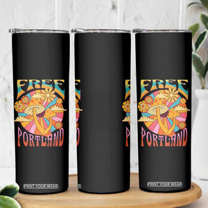 Retro Free Portland Patriotic Skinny Tumbler Oregon Freedom Trippy 70s Mushroom Graphic TS02 Print Your Wear