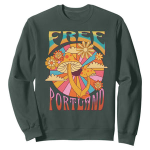 Retro Free Portland Patriotic Sweatshirt Oregon Freedom Trippy 70s Mushroom Graphic TS02 Dark Forest Green Print Your Wear