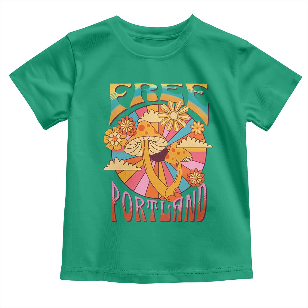 Retro Free Portland Patriotic Toddler T Shirt Oregon Freedom Trippy 70s Mushroom Graphic TS02 Irish Green Print Your Wear