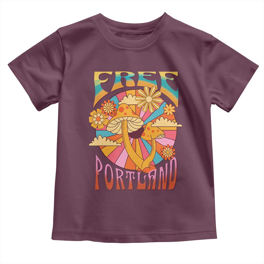 Retro Free Portland Patriotic Toddler T Shirt Oregon Freedom Trippy 70s Mushroom Graphic TS02 Maroon Print Your Wear