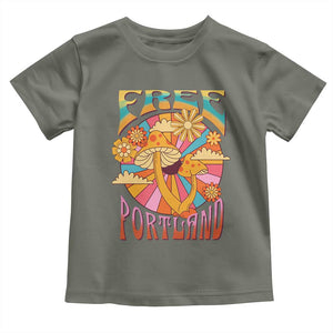 Retro Free Portland Patriotic Toddler T Shirt Oregon Freedom Trippy 70s Mushroom Graphic TS02 Military Green Print Your Wear