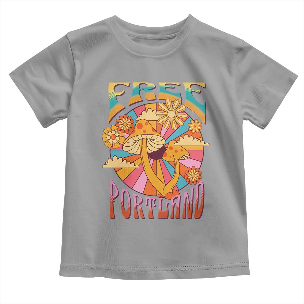 Retro Free Portland Patriotic Toddler T Shirt Oregon Freedom Trippy 70s Mushroom Graphic TS02 Sport Gray Print Your Wear