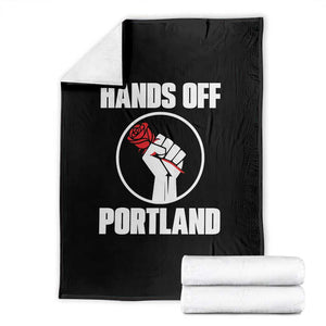 Hands Off Portland Throw Blanket Rose Fist Oregon Freedom Fighter TS02 Black Print Your Wear