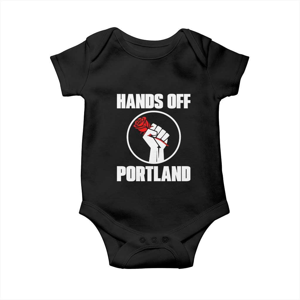 Hands Off Portland Baby Onesie Rose Fist Oregon Freedom Fighter TS02 Black Print Your Wear