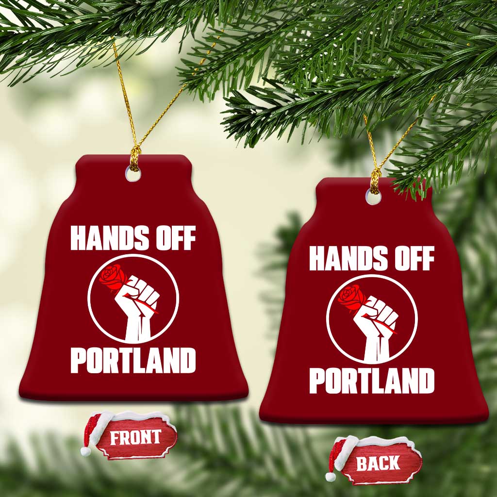 Hands Off Portland Ceramic Ornament Rose Fist Oregon Freedom Fighter TS02 Print Your Wear