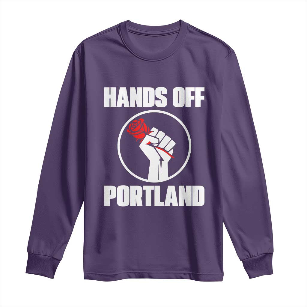 Hands Off Portland Long Sleeve Shirt Rose Fist Oregon Freedom Fighter TS02 Purple Print Your Wear