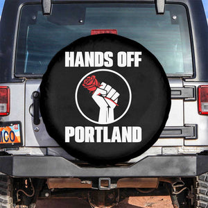 Hands Off Portland Spare Tire Cover Rose Fist Oregon Freedom Fighter TS02 No hole Black Print Your Wear