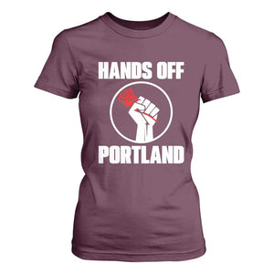 Hands Off Portland T Shirt For Women Rose Fist Oregon Freedom Fighter TS02 Maroon Print Your Wear