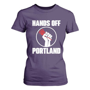 Hands Off Portland T Shirt For Women Rose Fist Oregon Freedom Fighter TS02 Purple Print Your Wear
