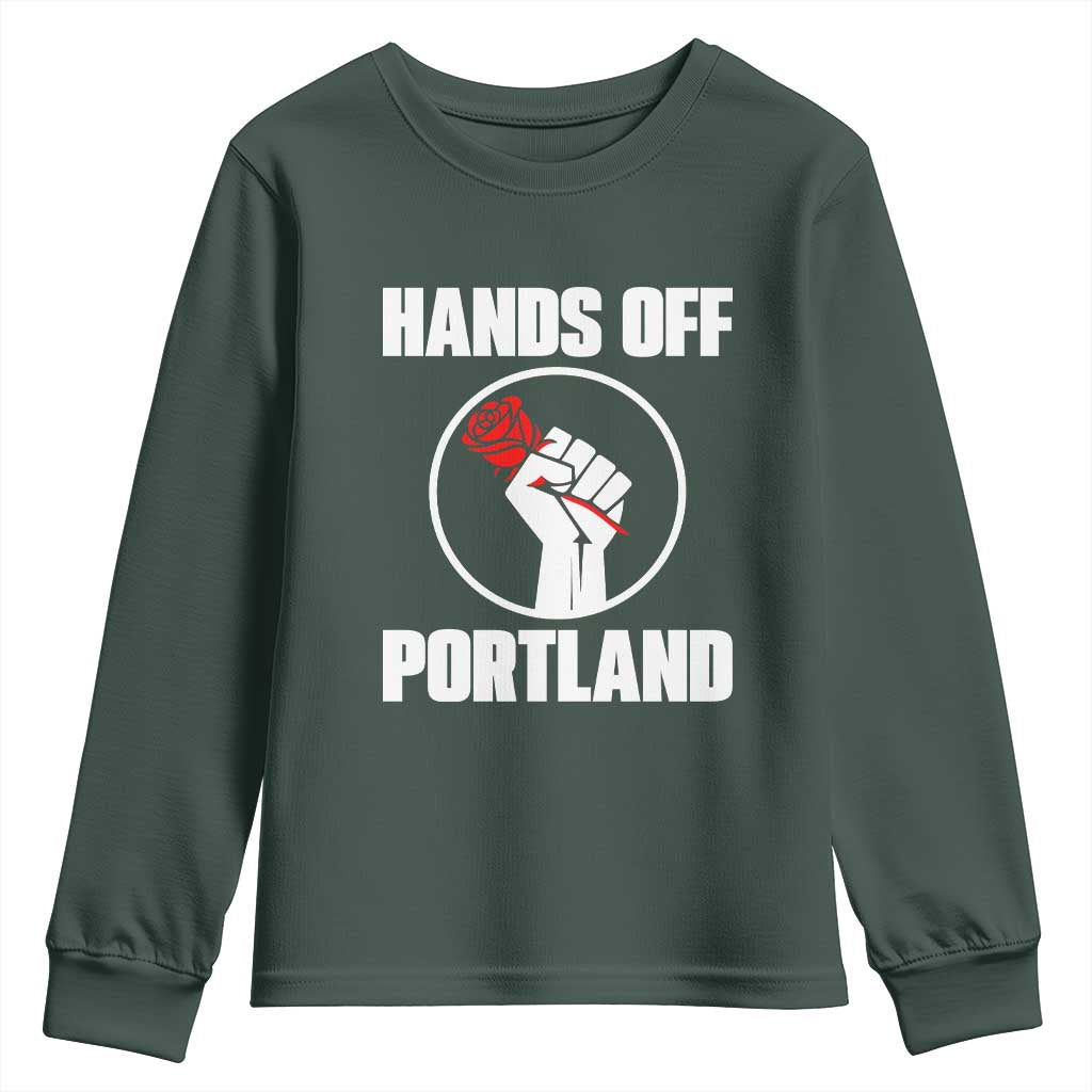 Hands Off Portland Youth Sweatshirt Rose Fist Oregon Freedom Fighter TS02 Dark Forest Green Print Your Wear