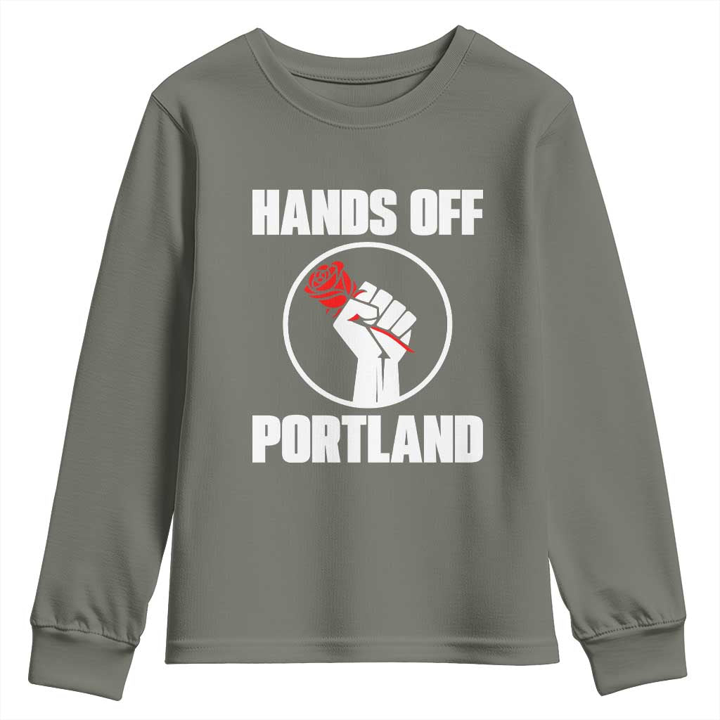 Hands Off Portland Youth Sweatshirt Rose Fist Oregon Freedom Fighter TS02 Military Green Print Your Wear
