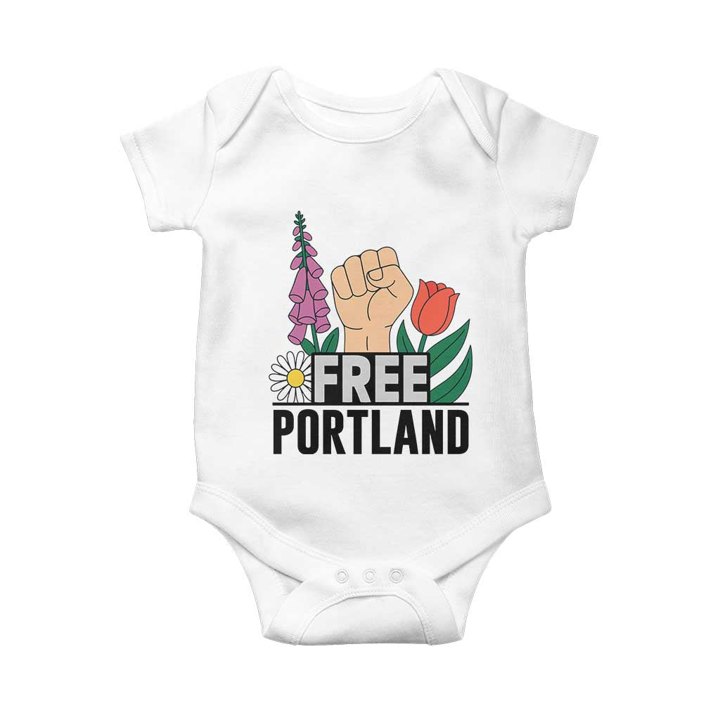 Free Portland Raised Fist Baby Onesie Patriotic Oregon Freedom Floral Justice TS02 White Print Your Wear