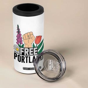 Free Portland Raised Fist 4 in 1 Can Cooler Tumbler Patriotic Oregon Freedom Floral Justice TS02 Print Your Wear