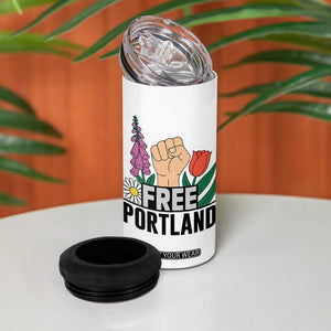 Free Portland Raised Fist 4 in 1 Can Cooler Tumbler Patriotic Oregon Freedom Floral Justice TS02 Print Your Wear
