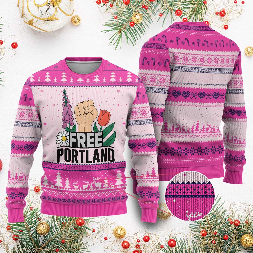 Free Portland Raised Fist Ugly Christmas Sweater Patriotic Oregon Freedom Floral Justice TS02 Hot Pink Print Your Wear