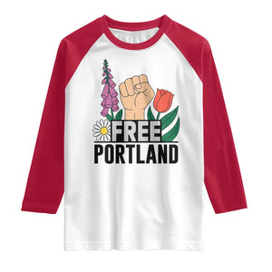 Free Portland Raised Fist Raglan Shirt Patriotic Oregon Freedom Floral Justice TS02 White Red Print Your Wear
