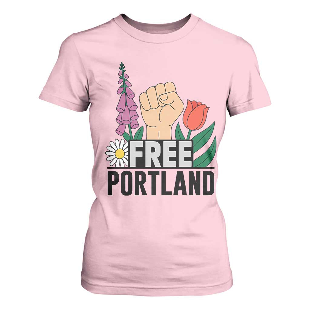 Free Portland Raised Fist T Shirt For Women Patriotic Oregon Freedom Floral Justice TS02 Light Pink Print Your Wear